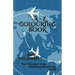 A - Z Colouring Book: Your Passport to go Travelling Around the World