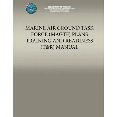 Marine Air Ground Task Force (MAGTF) Plans Training and Readiness (T&R) Manual