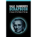 Dale Carnegie's Scrapbook: A Treasury Of The Wisdom Of The Ages