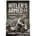 Hitler's Armed SS: The Waffen-SS at War, 1939-1945