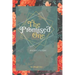 The Promised One: Tracing God's Whispers of Hope Through Scripture: An Advent Devotional