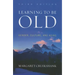 Learning to Be Old: Gender, Culture, and Aging