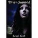 Disenchanted