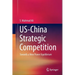 Us-China Strategic Competition: Towards a New Power Equilibrium