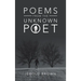 Poems from the Unknown Poet