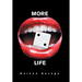 More to Life