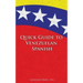 Quick Guide to Venezuelan Spanish