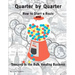 Quarter by Quarter: How to Start a Route and Succeed in the Bulk Vending Business
