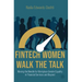 Fintech Women Walk the Talk: Moving the Needle for Workplace Gender Equality in Financial Services and Beyond