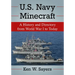 U.S. Navy Minecraft: A History and Directory from World War I to Today