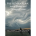 The HUMAN AURA: Astral Colors and Thought Forms