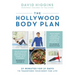 The Hollywood Body Plan: 21 Minutes for 21 Days to Transform Your Body for Life