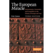The European Miracle: Environments, Economies and Geopolitics in the History of Europe and Asia