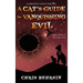 A Cat's Guide to Vanquishing Evil