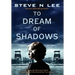 To Dream of Shadows: A Gripping Holocaust Novel Inspired by a Heartbreaking True Story
