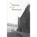 The Woman From The Wisemore: Doris Stanton's Story