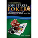 Crushing Low Stakes Poker: The Essential Guide to Dominating Low Stakes Sit 'n Gos, Volume 2: Heads-Up