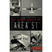 The Secret Genesis of Area 51