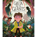 Greta and the Giants: Inspired by Greta Thunberg's Stand to Save the World