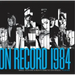 On Record - Vol. 2: 1984: Images, Interviews & Insights from the Year in Music