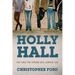 Holly Hall: "Only The Strong Will Survive"