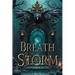 Breath of the Storm
