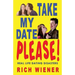 Take My Date, Please!
