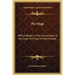 The Magi: Official Report of the Convocation of the Order of Priests of Melchizadek