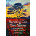 Recalling Our Own Stories: Spiritual Renewal for Religious Caregivers
