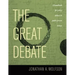 The Great Debate: A Handbook for Policy Debate and Public Forum Debate