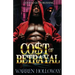 The Cost of Betrayal