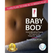 Baby Bod: Turn Flab to Fab in 12 Weeks Flat!