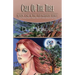 Call of the Tree: The Faithwalker Series Book One