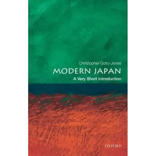 Modern Japan: A Very Short Introduction