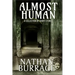 Almost Human: A Collection of Short Stories