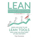Lean Transformations: When and how to use lean tools and climb the four steps of lean maturity