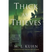Thick as Thieves