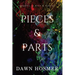 Pieces & Parts