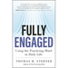 Fully Engaged: Using the Practicing Mind in Daily Life
