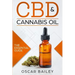 CBD & Cannabis Oil: The Essential Guide