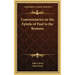 Commentaries on the Epistle of Paul to the Romans