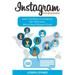 Instagram For Beginners: Learn The Basics of Instagram, Get More Likes, Attract New Followers Guide