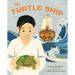 The Turtle Ship