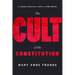The Cult of the Constitution