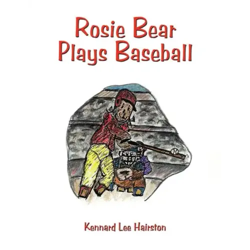 Rosie Bear Plays Baseball