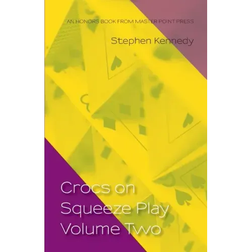 Crocs on Squeeze Play Volume Two