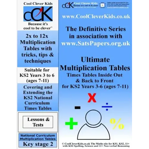 Ultimate Multiplication Tables: Times Tables Inside Out & Back To Front