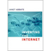 Inventing the Internet
