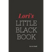 Lori's Little Black Book: Lori's Little Black Book