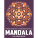 Stress Relieving Coloring Book Adult: Mandala Coloring Book: Relaxation Mandala Designs